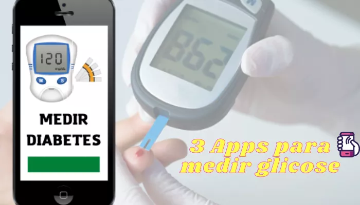 3 aplicaciones para medir la glucosa