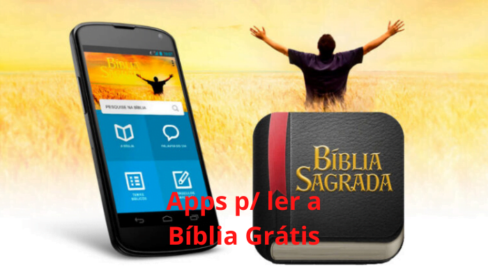 Aplicativos para ler a Bíblia Grátis