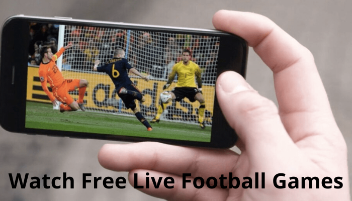 Applications to watch free live football games.