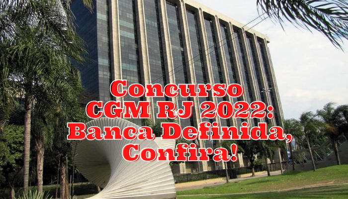 concurso CGM RJ 2022