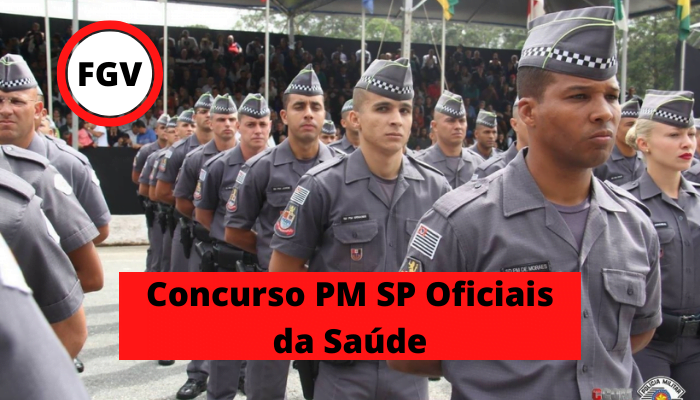 Concurso PM SP Oficiais da Saúde veja os pontos mais importantes