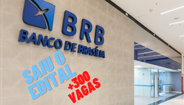 Concurso BRB 2022 veja tudo do edital 