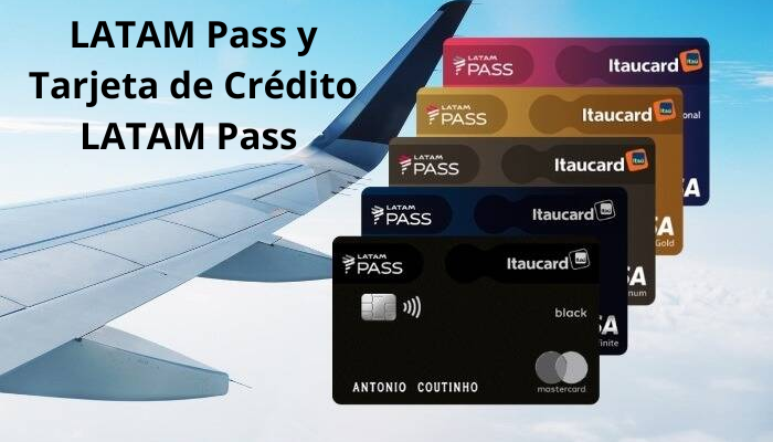 LATAM Pass y Tarjeta de Crédito LATAM Pass