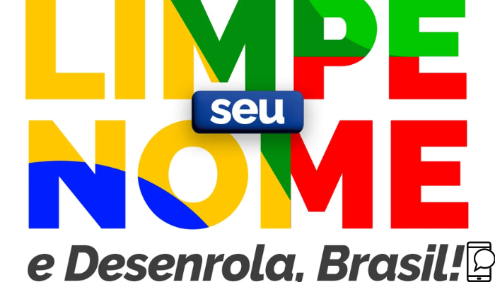 Desenrola Brasil: novo Programa Social